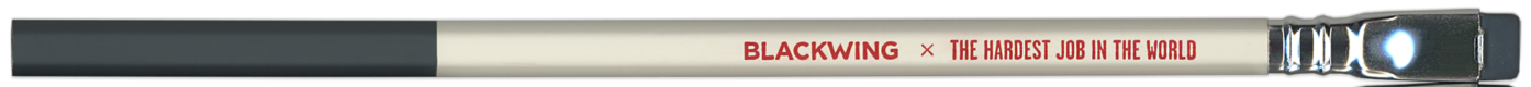 The Hardest Job In The World — pencil design